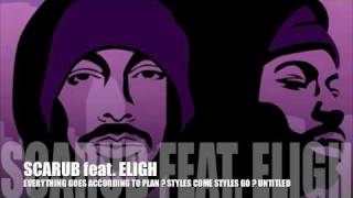 SCARUB feat. ELIGH -EVERYTHING GOES