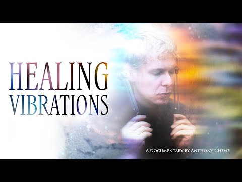 Healing Vibrations (Gaia documentary) - Trailer