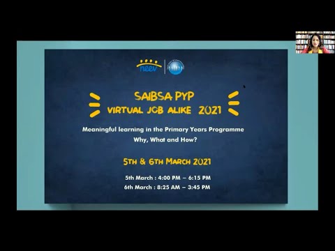 SAIBSA PYP Virtual Job Alike 2021 | Day 1 - Welcome Address, Keynote, Panel Discussion