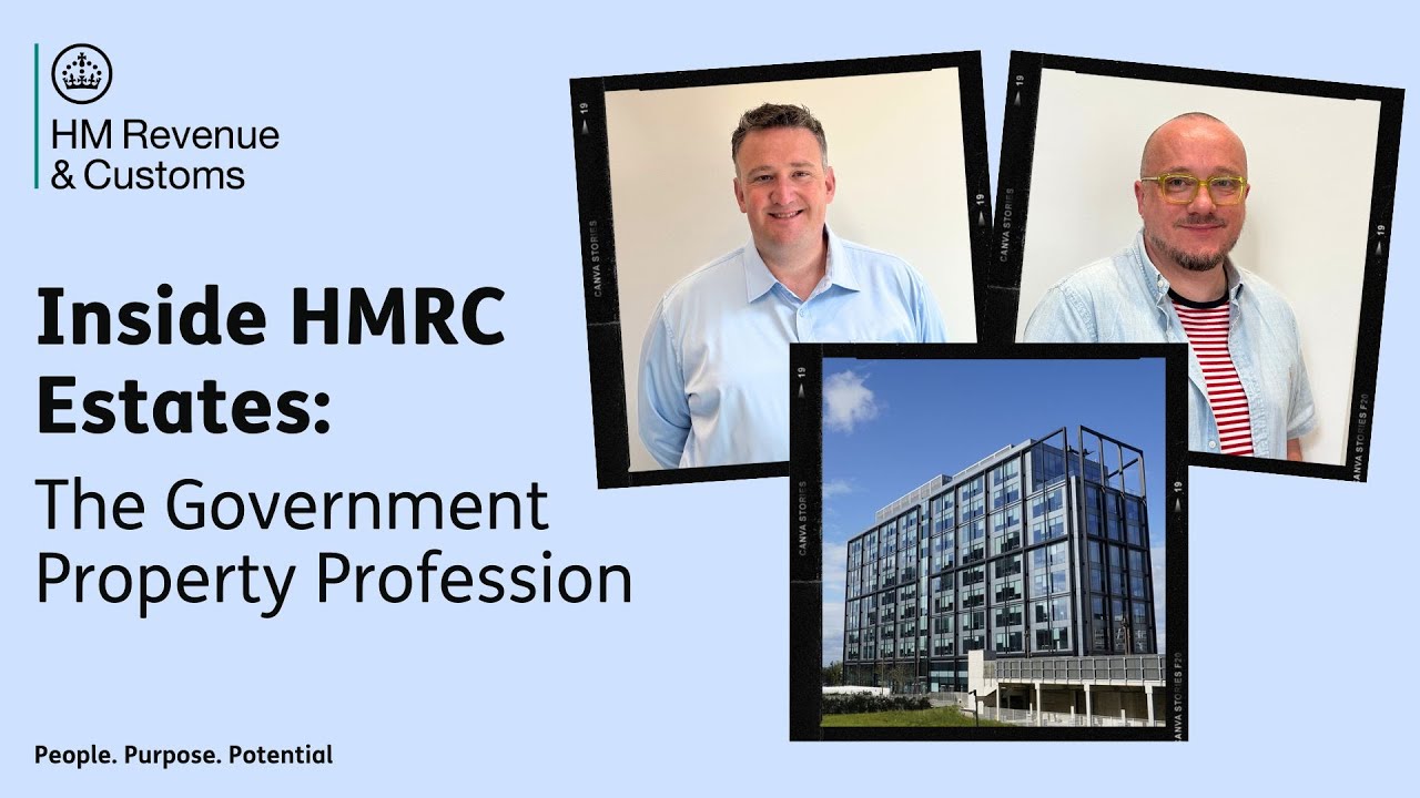 Inside HMRC Estates: The Government Property Profession