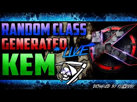 *LIVE* RANDOM CLASS GENERATOR KEM ? #1