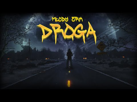 mlodyERK - Droga (🎵: adimajer x thxufilip)