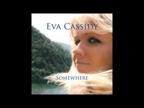 Eva Cassidy - Blue Eyes Crying in the Rain