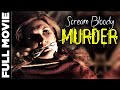 Scream Bloody Murder Full Movie