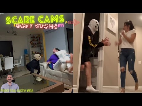 Scare Cams Gone Wrong #11 || Puro Fail Show #132