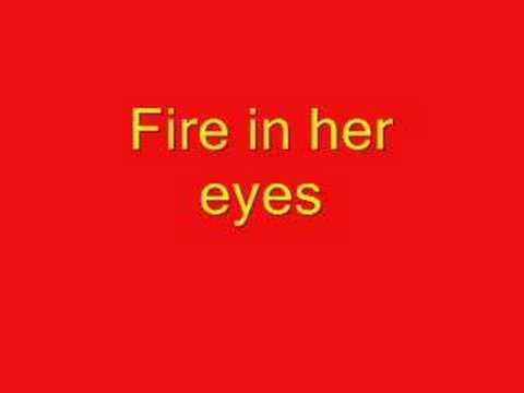 Fire in her eyes