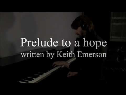 Prelude to a hope - Keith Emerson cover