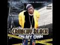 Crunchy Black-If Shes A Hoe 