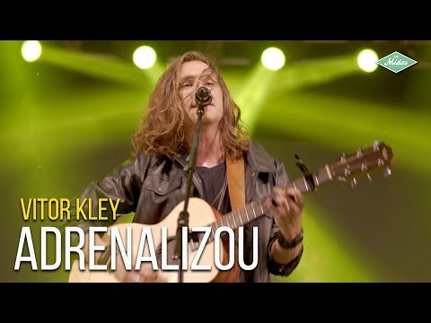 Vitor Kley - Adrenalizou (Videoclipe Oficial)
