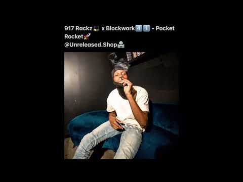 917 Rackz x BlockWork - Pocket Rocket (Unreleased)