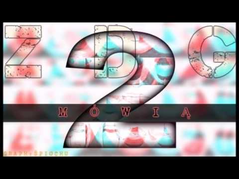 02. Z.D.G - Mówią