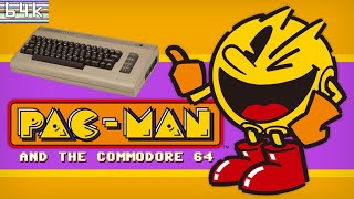 Pac-Man & The Commodore 64