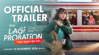 LAGI PROBATION - OFFICIAL TRAILER