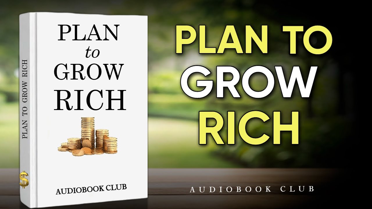 Plan To Grow RICH || Audiobook || Audiobook Club || How To Make Money