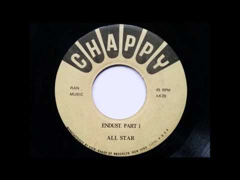 All Star Endust Part 1 - Chappy - Randys Records