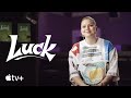 Luck — En coulisses avec Louane | Apple TV+