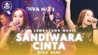 Download lagu Sandiwara Cinta - Diva Hani - JUJURLAH SAYANG AKU TAK MENGAPA ( Live Lembayung Music ) mp3 Download lagu Sandiwara Cinta - Diva Hani - JUJURLAH SAYANG AKU TAK MENGAPA ( Live Lembayung Music ) mp3