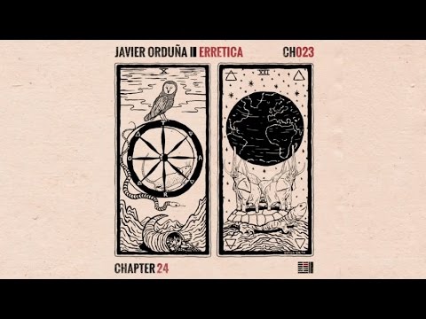 Javier Orduña - Erretica {Marc DePulse Edition} [Chapter 24]