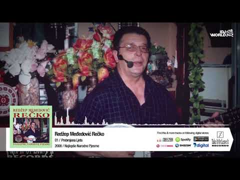 REDZEP MEDJEDOVIC - PREBROJANA LJETA