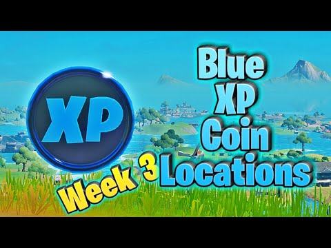 XP Coins Blue - Week 3 Locations - Chapter 2 Season 3 Fortnite