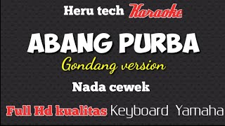 Download lagu Abang purba gondang nada cewek/ wanita karaoke mp3