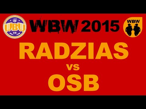Video thumbnail for Eliminacje 2015: Radzias vs. OSB
