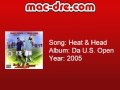 Mac Dre - Heat & Head