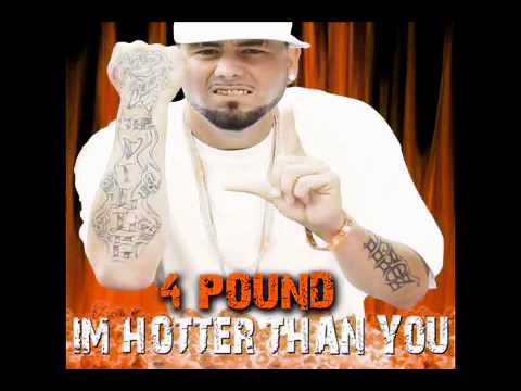 Plies Diss 4 Pound aka K-Deezy- I'm Hotter Than You (Underground Music)