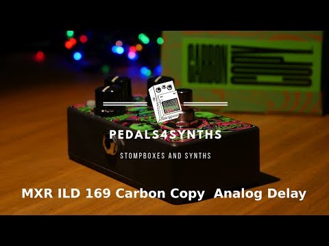 Pedals4Synths - MXR ILD 169 Carbon Copy : An analog delay on a Behringer Neutron bass sound