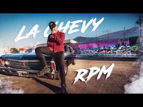 RPM (Revolución Por Minuto) - La Chevy [Audio Oficial]