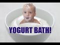 YOGURT BATH