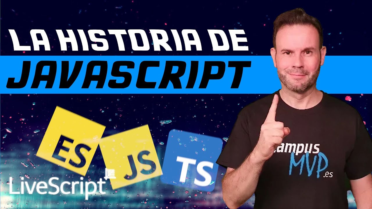 📜 JavaScript: la historia del lenguaje que cambió el mundo