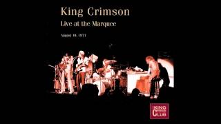 KIng Crimson - Cadence and Cascade - Marquee (1971) SBD