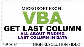 Excel VBA - How to Find Last Column with Data - Part 4