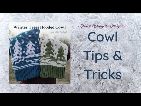 , title : 'Winter Trees Hooded Cowl: Tips & Tricks'