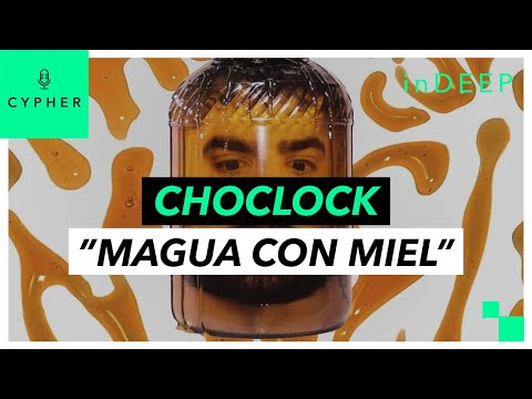 ANÁLISIS y REACCIÓN de "Magua Con Miel" de Choclock | Cypher inDEEP