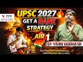 UPSC 2027 One Strategy Every Serious Aspirant Must Know Vishnu IAS