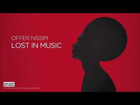 Offer Nissim - Lost In Music