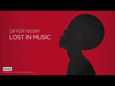 Offer Nissim - Lost In Music