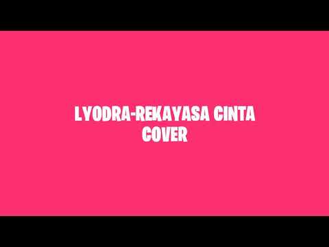 CAMELIA MALIK-REKAYASA CINTA COVER LYODRA (lirik)