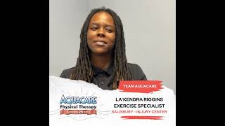 La'Kendra Riggins on working at Aquacare Physical Therapy