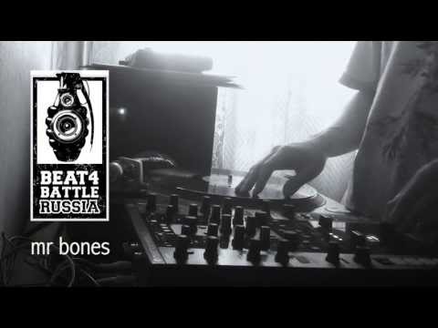 BEAT4BATTLE Russia Online Freestyle Scratch Battle #2. mr bones