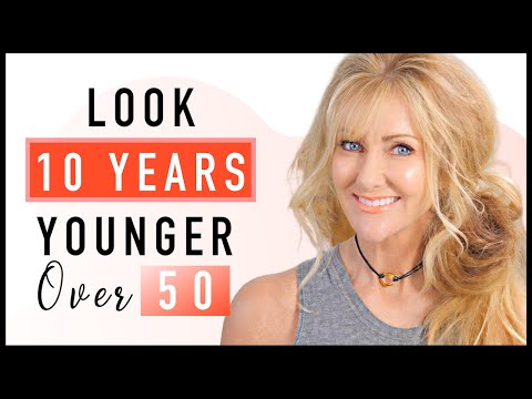 7 Simple Tips To Look 10 Years YOUNGER Over 50!