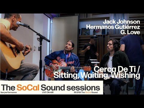 Jack Johnson, Hermanos Gutiérrez, G. Love - Cerca De Ti / Sitting, Waiting, Wishing
