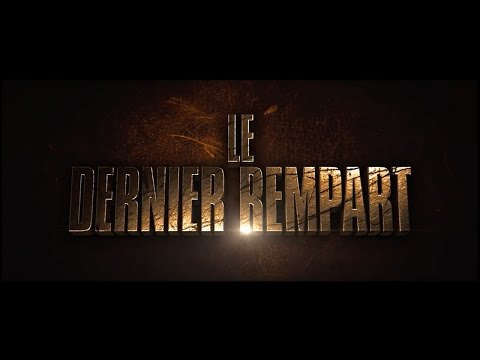 LE DERNIER REMPART (2013) Streaming français avec liens