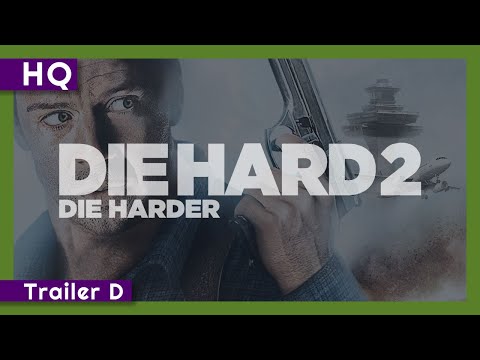 Die Hard 2: Die Harder (1990) Trailer D
