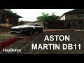 Aston Martin DB11 New Sound for GTA San Andreas video 1