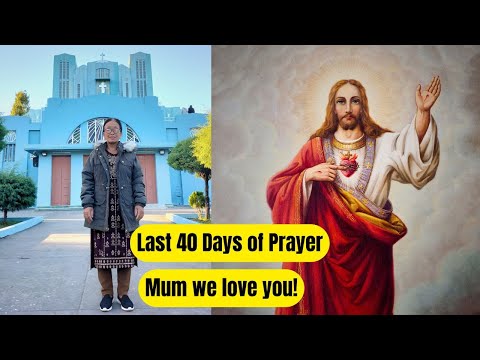 Miss you Mom, Siinai Regina Kamsuan II Her 40-Day Journey of Faith and Love