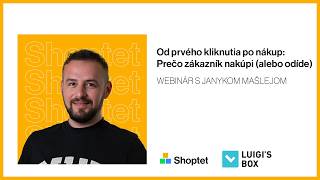 Od prvého kliknutia po nákup: Prečo zákazník na e-shope nakúpi (alebo odíde)