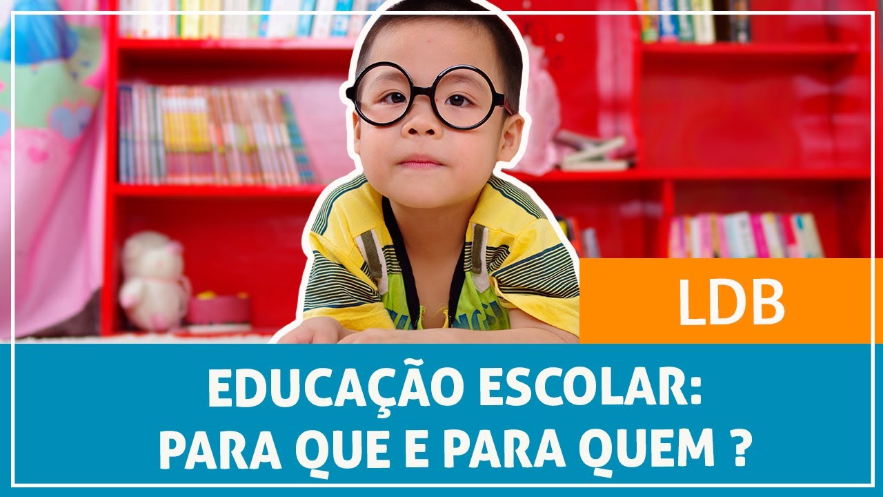 Direito e Função da Educação Escolar na LDB